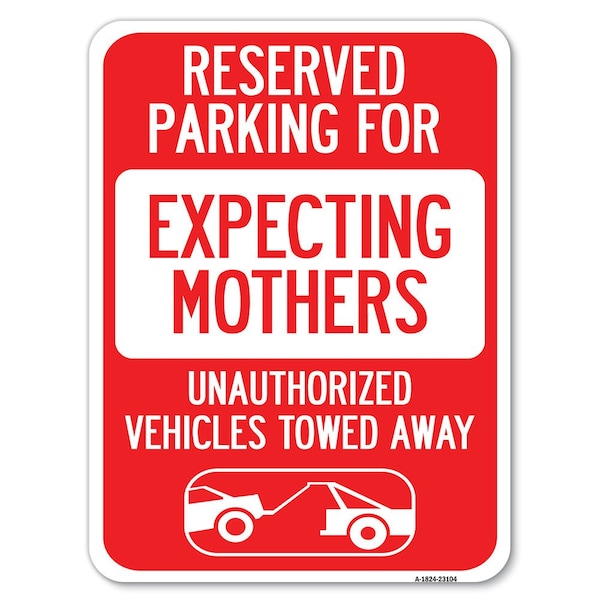 Reserved Parking for Expecting Mothers Unauthorized Vehicles Towed Away, A-1824-23104